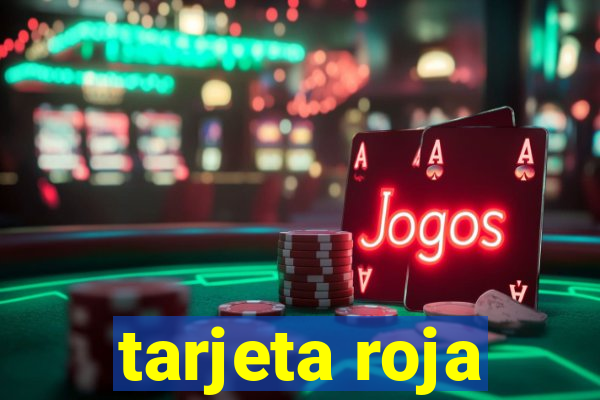 tarjeta roja