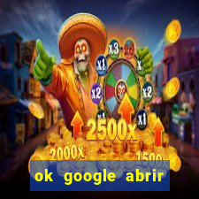 ok google abrir jogo de c****