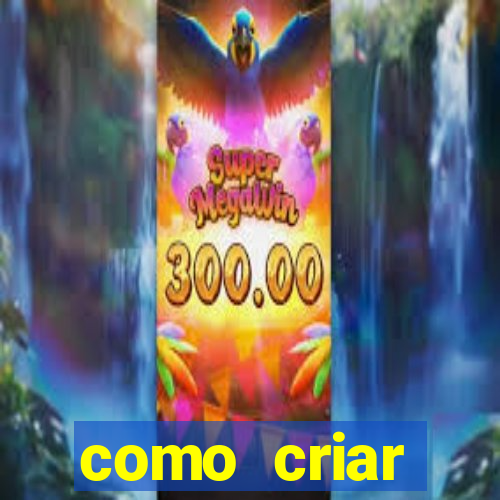 como criar plataforma de jogos do tigre