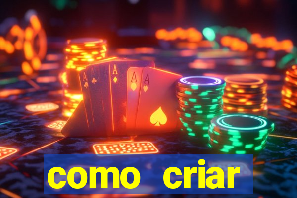 como criar plataforma de jogos do tigre