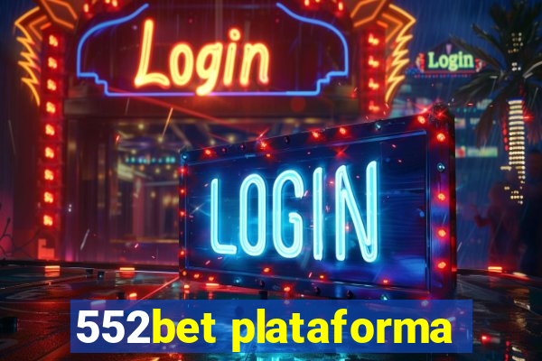 552bet plataforma