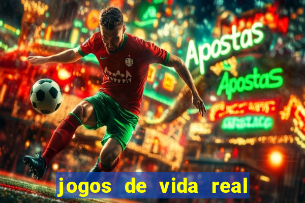 jogos de vida real na escola