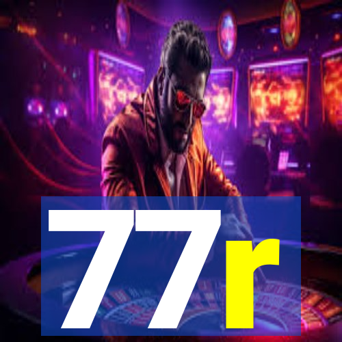 77r