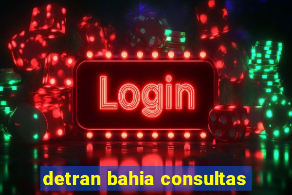 detran bahia consultas