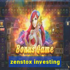 zenstox investing