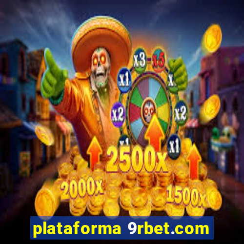 plataforma 9rbet.com