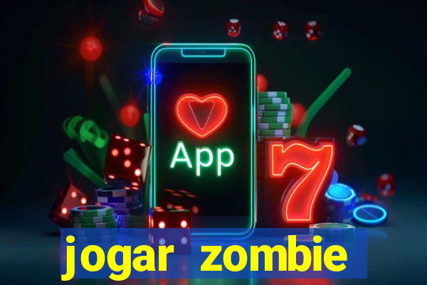 jogar zombie outbreak demo