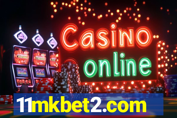 11mkbet2.com