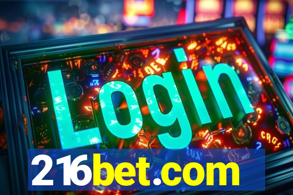 216bet.com