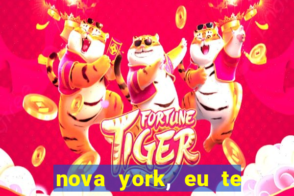 nova york, eu te amo filme completo dublado