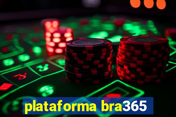 plataforma bra365