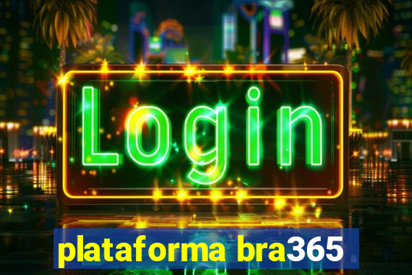 plataforma bra365