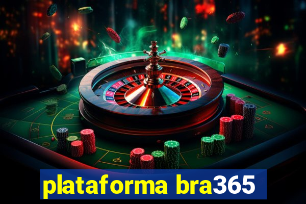 plataforma bra365