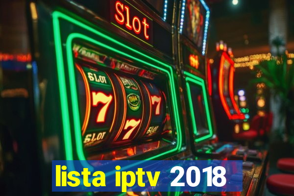 lista iptv 2018