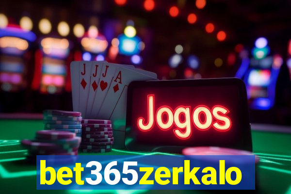 bet365zerkalo