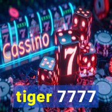 tiger 7777