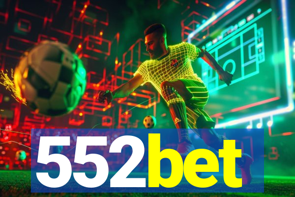 552bet