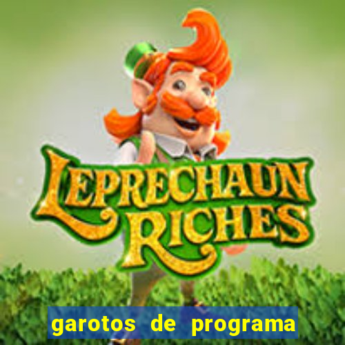 garotos de programa da zona leste