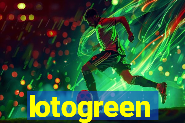 lotogreen