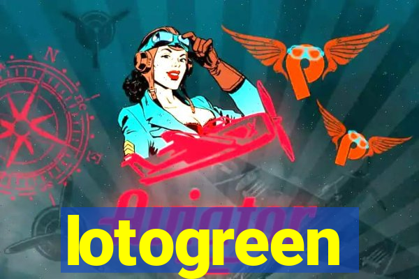 lotogreen