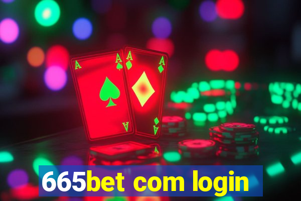 665bet com login