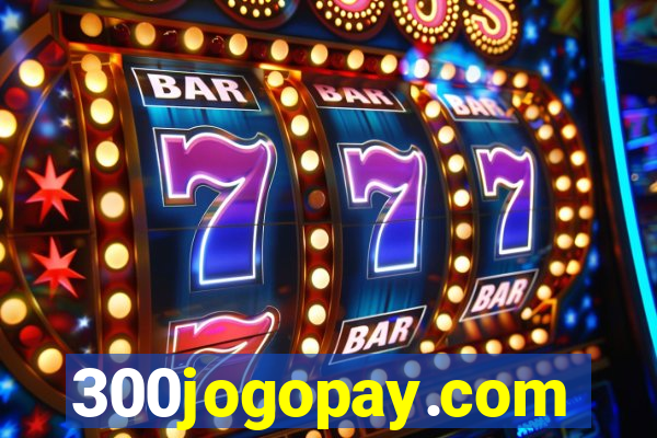 300jogopay.com