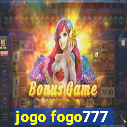 jogo fogo777