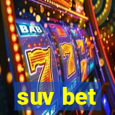 suv bet