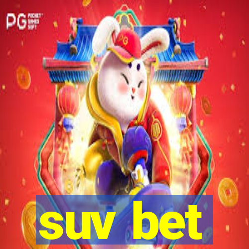 suv bet