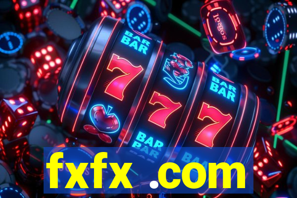 fxfx .com