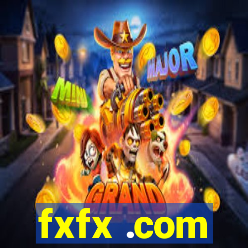 fxfx .com