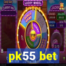 pk55 bet