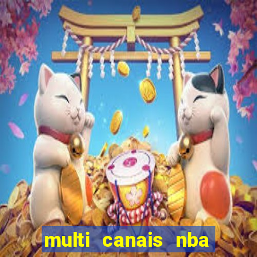 multi canais nba ao vivo