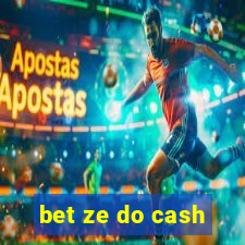 bet ze do cash