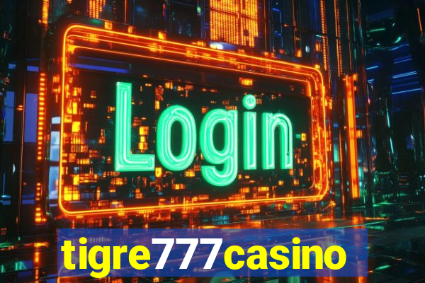 tigre777casino