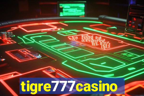 tigre777casino