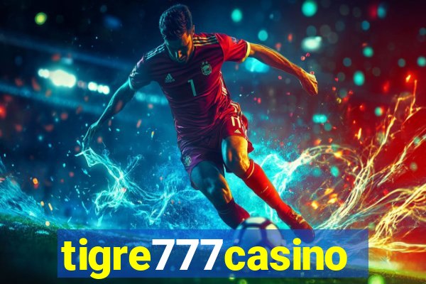 tigre777casino