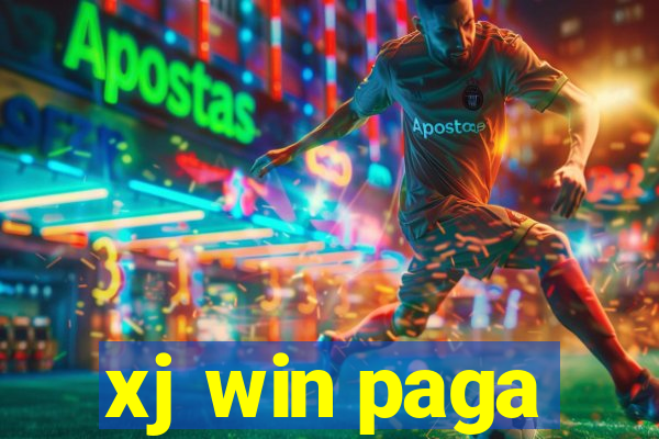 xj win paga