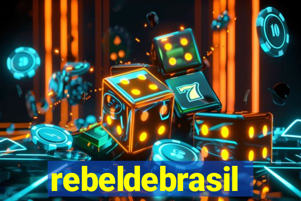 rebeldebrasil