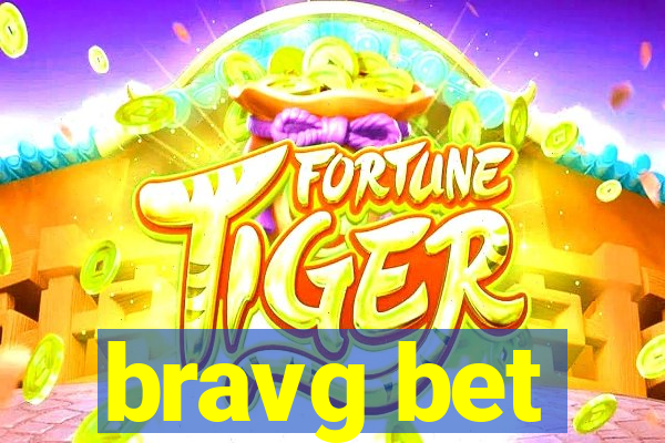 bravg bet