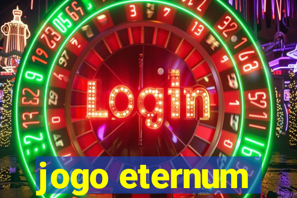 jogo eternum