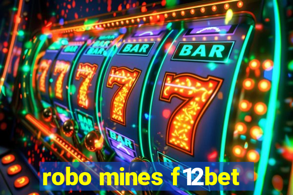 robo mines f12bet