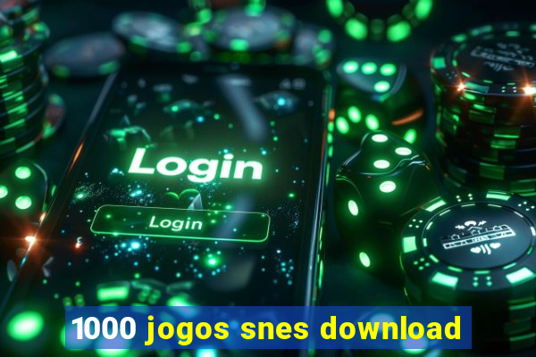 1000 jogos snes download