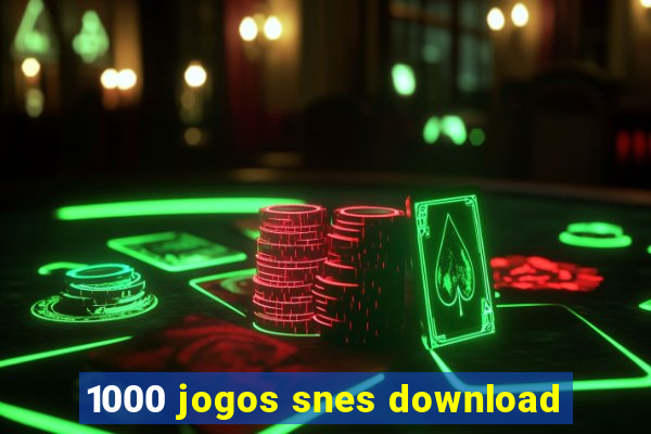 1000 jogos snes download