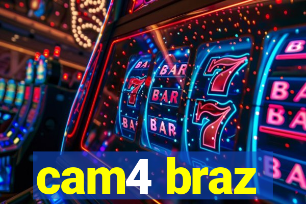 cam4 braz