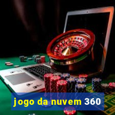 jogo da nuvem 360