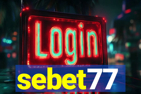 sebet77