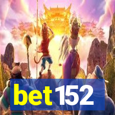 bet152