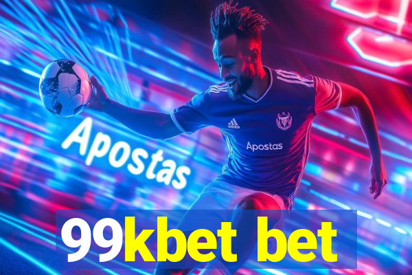 99kbet bet