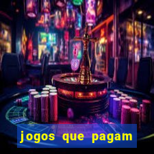 jogos que pagam dinheiro de verdade via pix